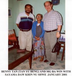 Benny Tan and Mg Ba Win with Sayama Daw Khin Nu Shwe